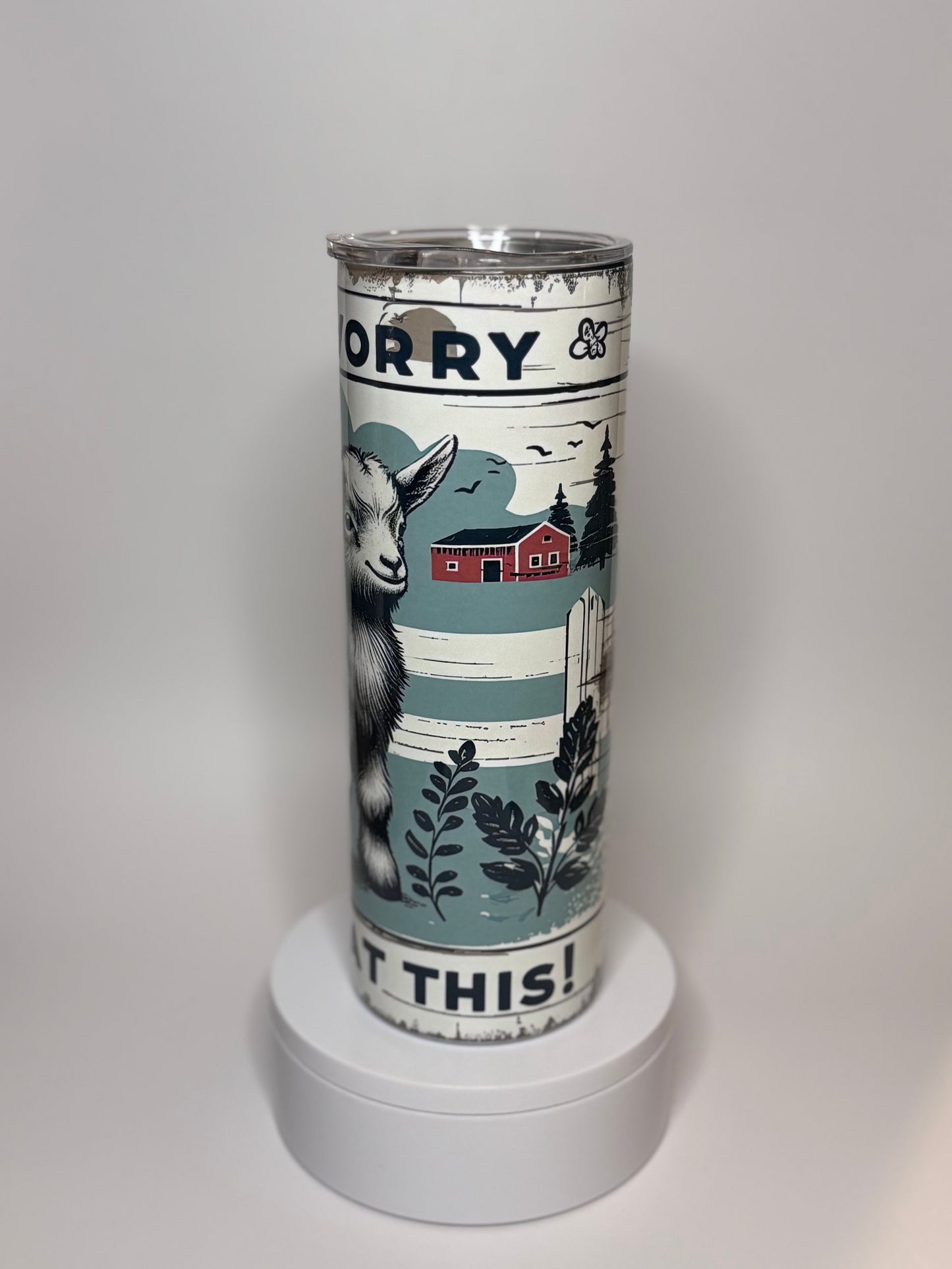 “Don’t Worry I Goat This” 20oz Tumbler