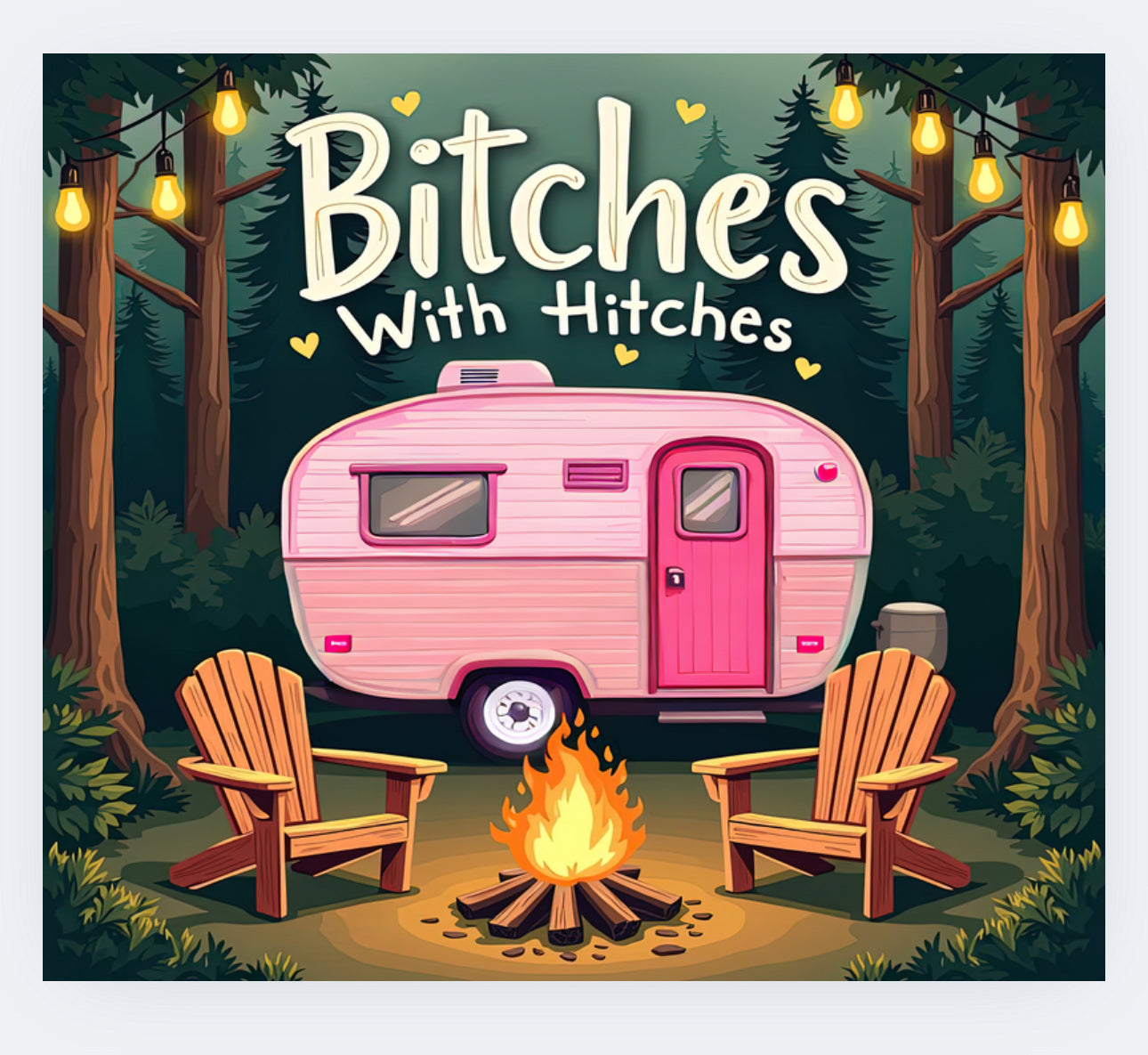 “Bitches With Hitches” 20oz Tumbler