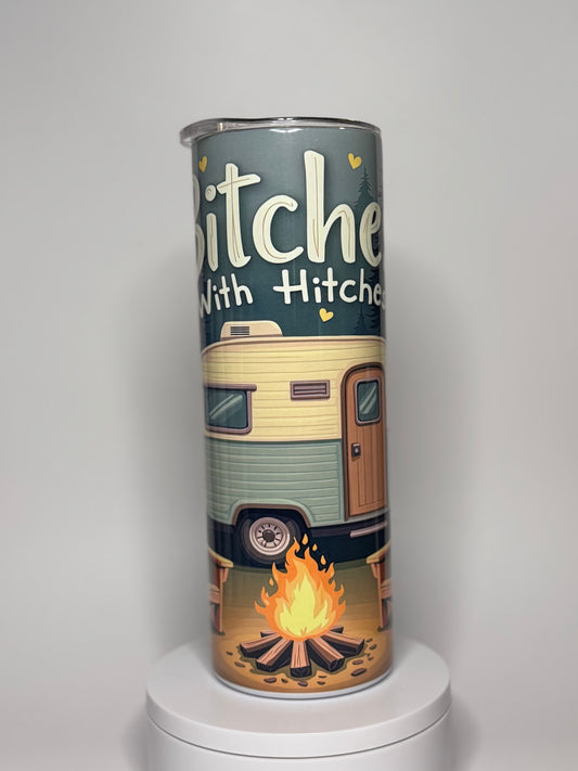 “Bitches With Hitches” 20oz Tumbler