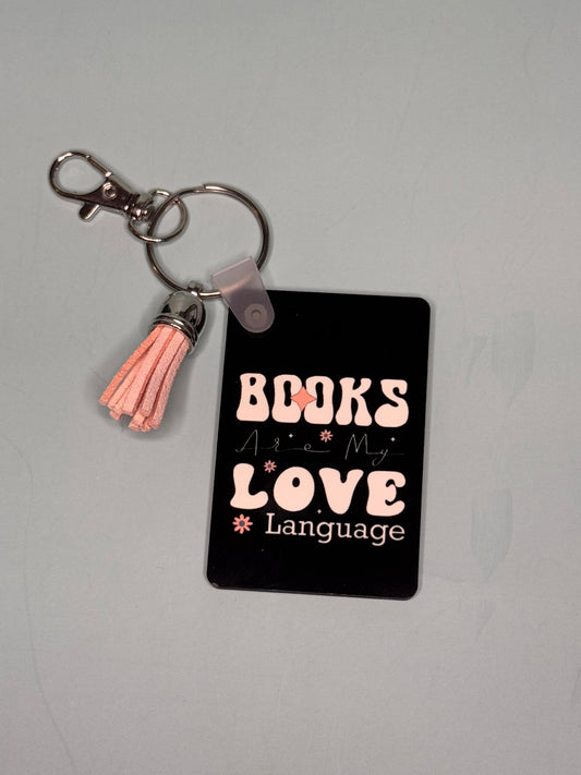 "Books are my Love Language" rectangle keychain, light pink tassel